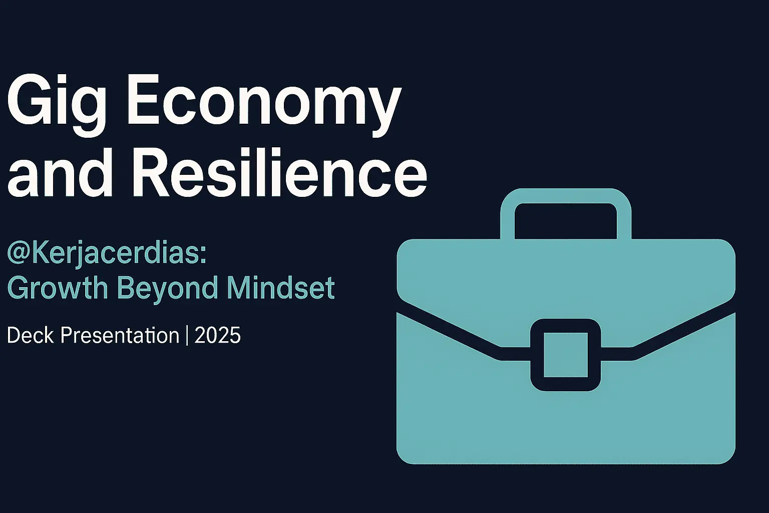 GIG-ECONOMY & RESILIENCE: The Future is Beyond Milestones