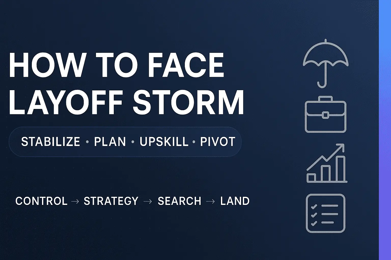 How to Face Layoff Storm