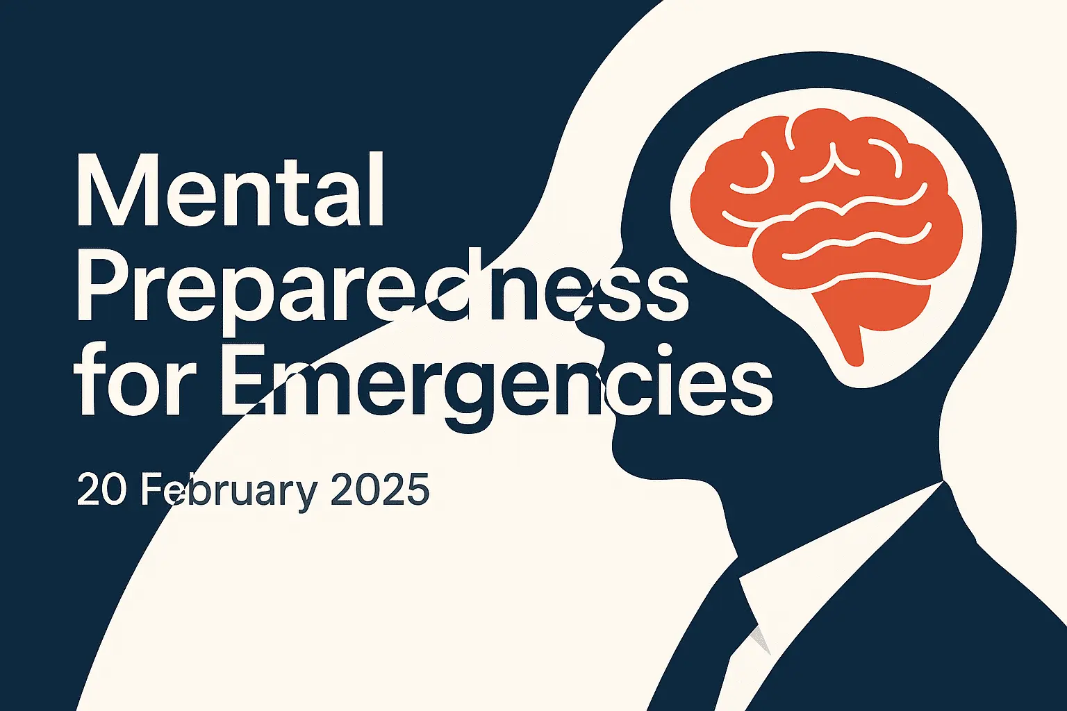 Mental Preparedness: Preparation for Emergencies