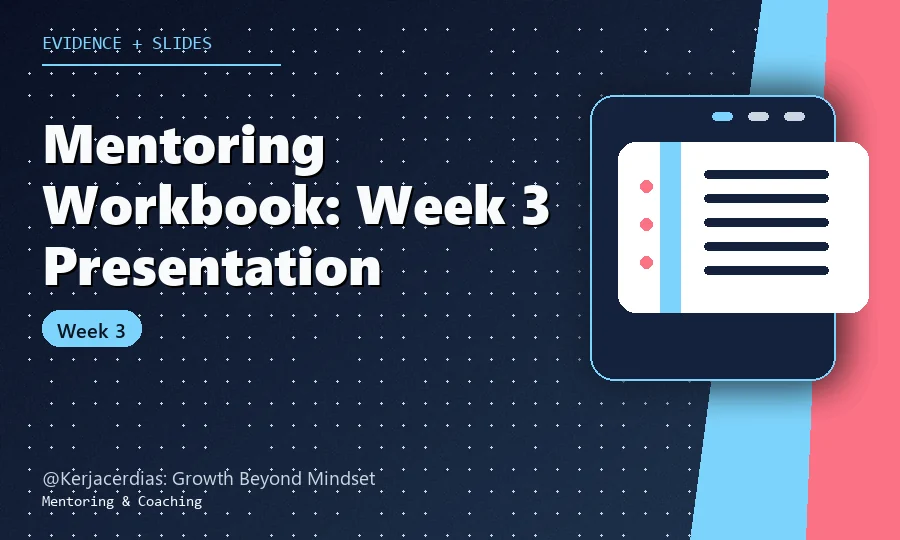 Mentoring Workbook: Week 3 Presentation Readiness thumbnail